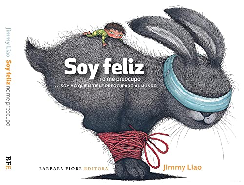 Libro SOY FELIZ NO ME PREOCUPO de JIMMY LIAO