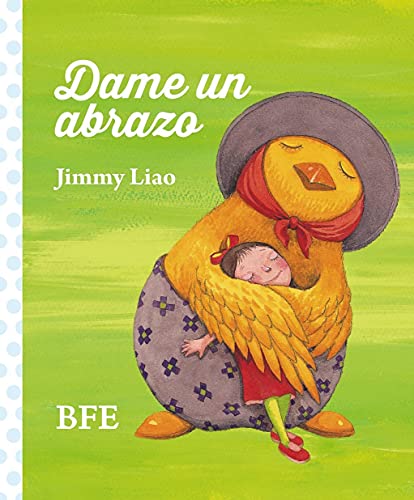 Libro DAME UN ABRAZO de JIMMY LIAO