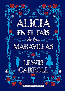 Libro ALICIA EN EL PAIS DE LAS MARAVILLAS de LEWIS CARROLL