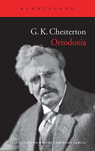 Libro ORTODOXIA de G K CHESTERTON