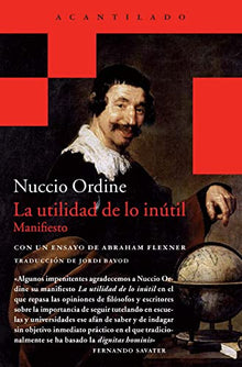 Libro LA UTILIDAD DE LO INUTIL de NUCCIO ORDINE