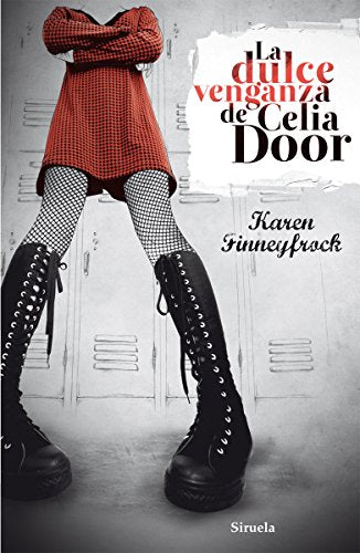 Libro LA DULCE VENGANZA DE CELIA DOOR de KAREN FINNEYFROCK