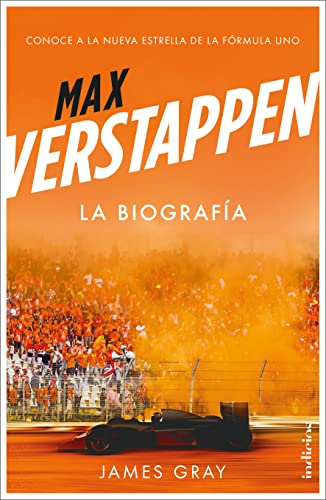 Libro MAX VERSTAPPEN LA BIOGRAFIA de JAMES GRAY