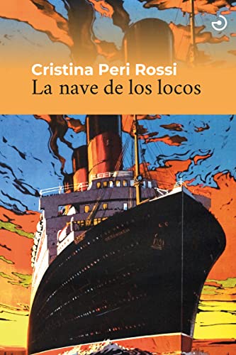 Libro LA NAVE DE LOS LOCOS de CRISTINA PERI ROSSI