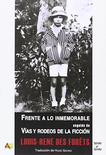 Libro FREENTE A LO INMEMORABLE de FOREST