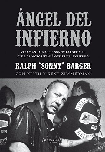 Libro ANGEL DEL INFIERNO de RALPH SONNY BARGER