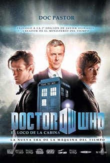 Libro DOCTOR WHO EL LOCO DE LA CABINA LA NUEVA ERA DE LA MAQUINA de DOC PASTOR