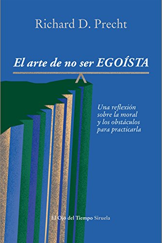 Libro El Arte De No Ser Egoista