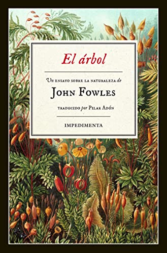 Libro EL ARBOL de JOHN FOWLES