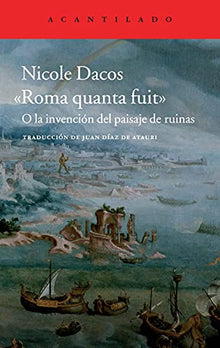 Libro ROMA QUANTA FUIT O LA INVENCION DEL PAIS de NICOLE DACOS