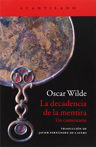 Libro LA DECADENCIA DE LA MENTIRA de OSCAR WILDE