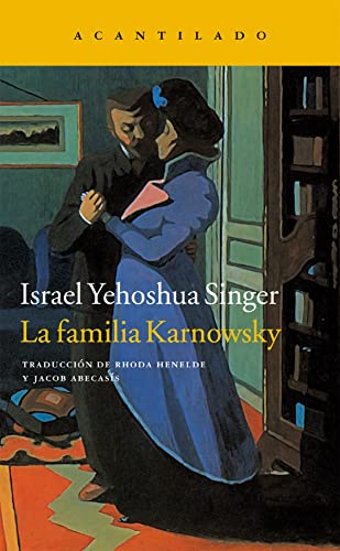 Libro LA FAMILIA KARNOWSKY de ISRAEL YEHOSHUA SINGER