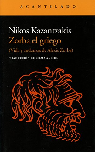 Libro ZORBA EL GRIEGO de NIKOS KAZANTZAKIS