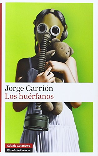 Libro LOS HUERFANOS de JORGE CARRION