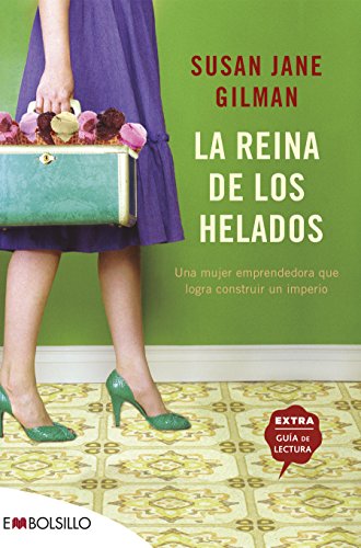 Libro LA REINA DE LOS HELADOS de SUSAN JANE GILMAN
