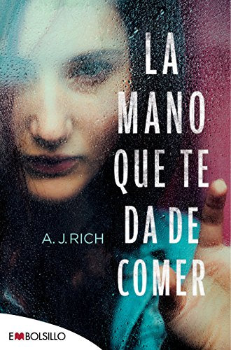 Libro LA MANO QUE TE DA DE COMER de A J RICH