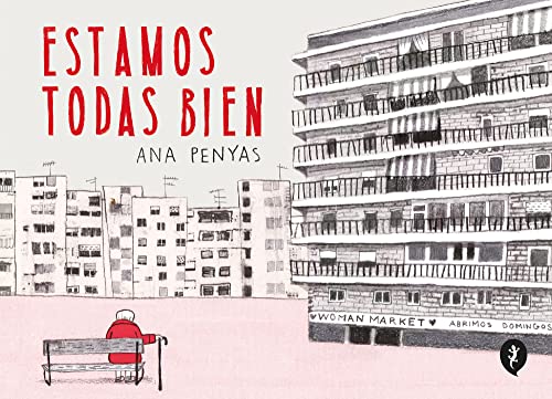 Libro ESTAMOS TODOS BIEN de ANA PENYAS