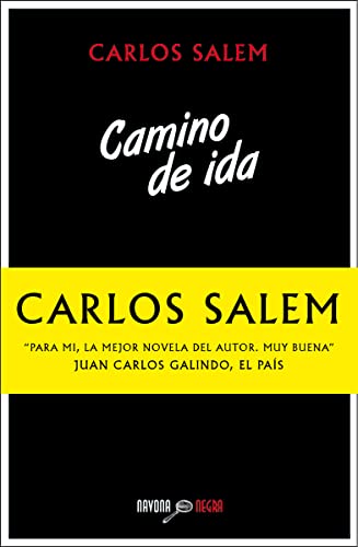 Libro CAMINO DE IDA de CARLOS SALEM