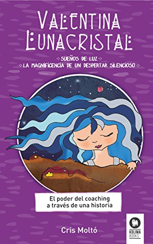 Libro VALENTINA LUNACRISTAL de CRIS MOLTO