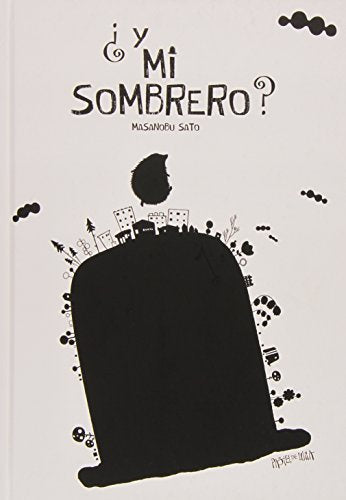 Libro Y MI SOMBRERO de MASANOBU SATO