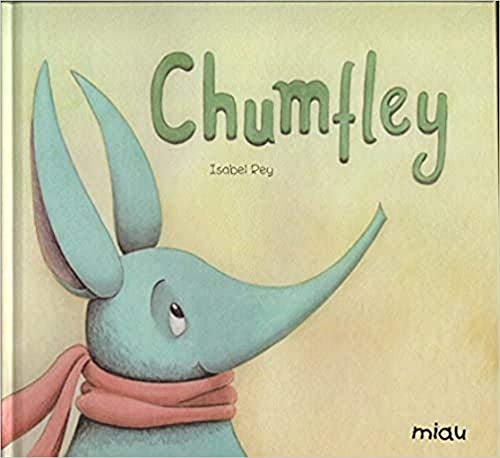 Libro CHUMFLEY de ISABEL REY