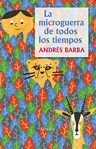 Libro LA MICROGUERRA DE TODOS LOS TIEMPOS de ANDRES BARBA