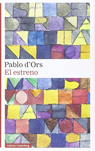 Libro EL ESTRENO de PABLO D ORS
