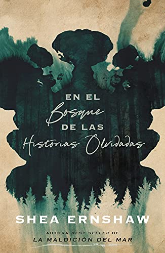 Libro EN EL BOSQUE DE LAS HISTORIAS OLVIDADAS de SHEA ERNSHAW