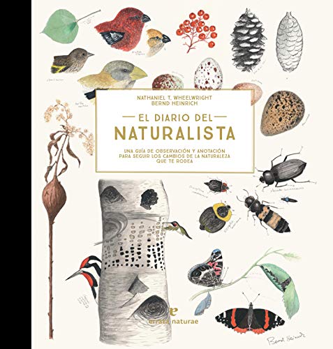 Libro EL DIARIO DEL NATURALISTA de NATHANIEL WHEELWRIGHT
