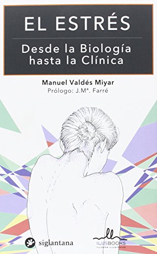 Libro El Estres Desde La Biologia Hasta La Cli