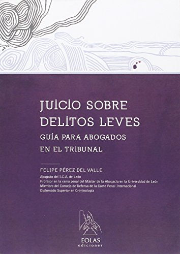 Libro JUICIO SOBRE DELITOS LEVES GUIA PARA  AB de nan