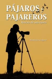 Libro Pajaros Y Pajareros