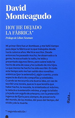 Libro HOY HE DEJADO LA FABRICA de DAVID MONTEAGUDO