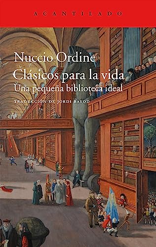 LIBRO CLASICOS PARA LA VIDA UNA PEQUENA BIBLIOTECA IDEAL