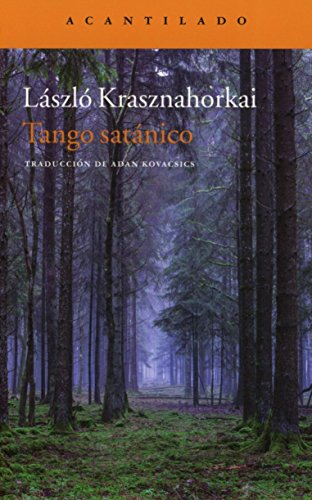 Libro TANGO SATANICO de LASZLO KRASZNAHORHAI