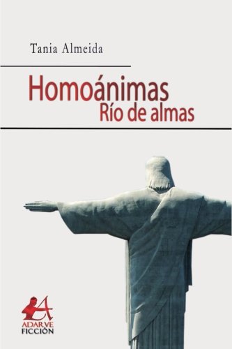 Libro Homoanimas Rio De Almas