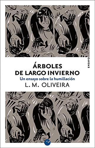 Libro Arboles De Largo Invierno Un Ensayo Sobr
