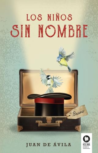 Libro LOS NINOS SIN NOMBRE de JUAN DE AVILA