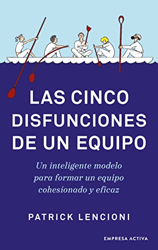 Libro Las Cinco Disfunciones De Un Equipo