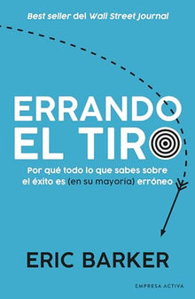 Libro ERRANDO EL TIRO de ERIC BARKER