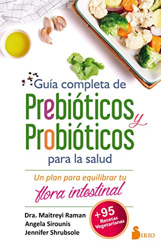 Libro Guia Completa De Prebioticos Y Probiotic