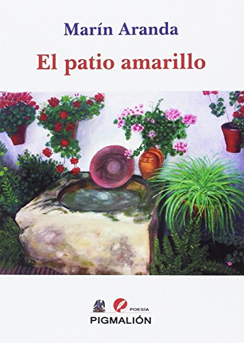 Libro EL PATIO AMARILLO de MARIN ARANDA