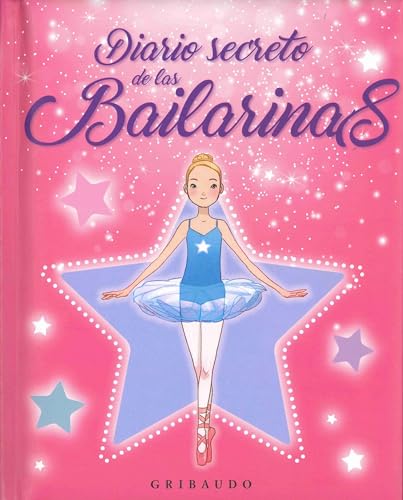 Libro DIARIO SECRETO DE LAS BAILARINAS de VARIOS AUTORES