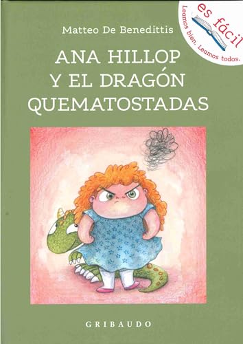 Libro ANA HILLOP Y EL DRAGON QUEMATOSTADAS de MATTEO DE BENEDITTIS