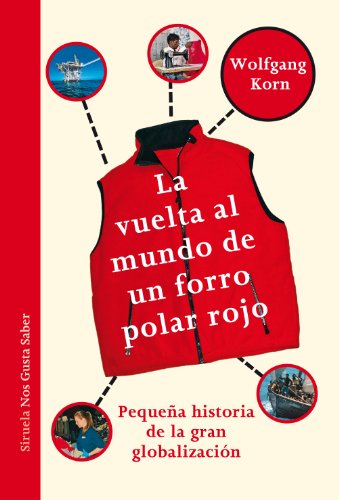 Libro LA VUELTA AL MUNDO DE UN FORRO POLAR ROJ de WLOFGANG KORN