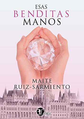 Libro ESA BENDITAS MANOS de nan