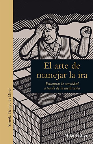 Libro El Arte De Manejar La Ira