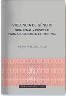 Libro VIOLENCIA DE GENERO de FELIPE PEREZ DE VALLE