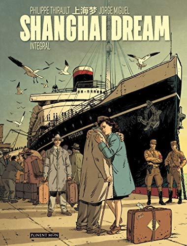 Libro SHANGHAI DREAM INTEGRAL de PHILIPPE THIRAULT