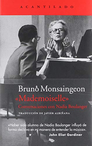 Libro MADEMOISELLE CONVERSACIONES CON NADIA BO de BRUNO MONSAINGEON